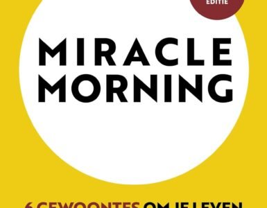 Miracle Morning door Hal Elrod, De Kracht van een Goed Begin yogablog boek