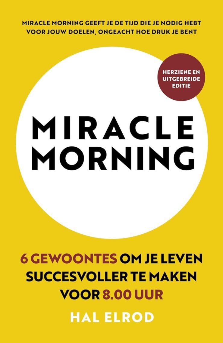 Miracle Morning door Hal Elrod, De Kracht van een Goed Begin yogablog boek